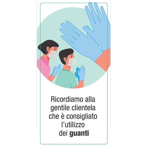 Adesivo segnaletico ”Ricordiamo alla clientela che è consigliato l’utilizzo dei guanti” 15×30 cm – 30031