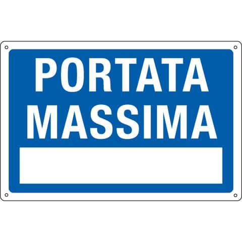 Cartello informativo 30×20 cm Cartelli Segnalatori ”Portata Massima” 3101