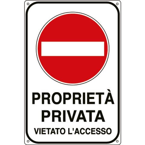 Cartello proprietà privata 30×20 cm Cartelli Segnalatori ”Proprietà privata vietato l’accesso” – 5613K