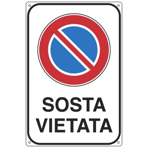 Cartello proprietà privata 20×30 cm Cartelli Segnalatori ”Sosta vietata” 5624K